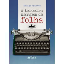 A TERCEIRA MARGEM DA FOLHA