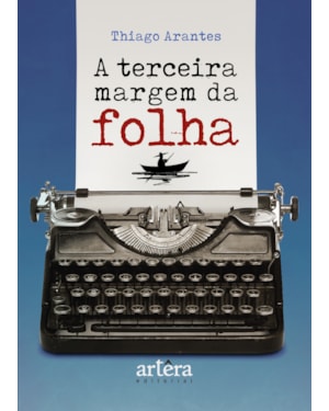 A TERCEIRA MARGEM DA FOLHA
