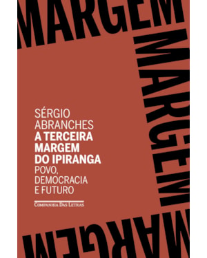 A terceira margem do ipiranga: povo, democracia e futuro