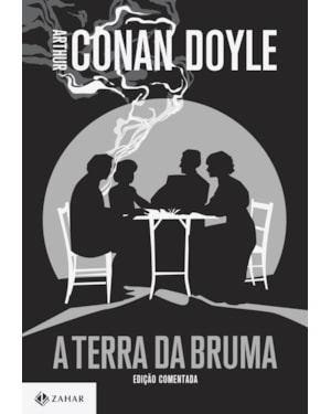 A TERRA DA BRUMA: EDIÇÃO COMENTADA