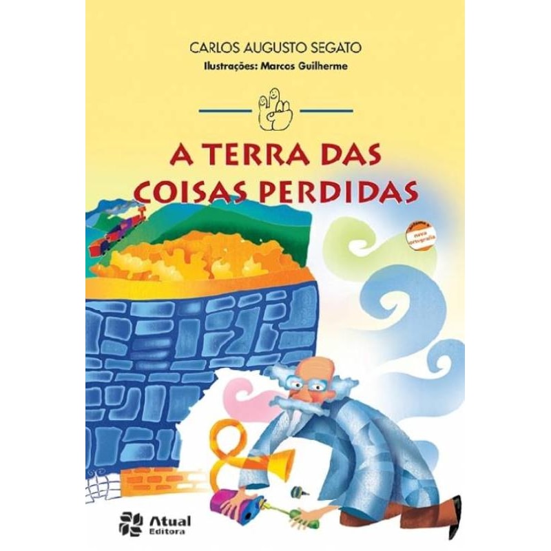 A TERRA DAS COISAS PERDIDAS