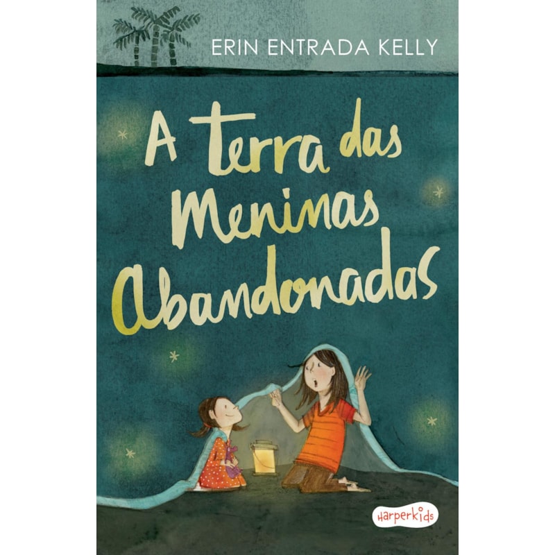 A TERRA DAS MENINAS ABANDONADAS | TRADUÇÃO ALTAMENTE RECOMENDÁVEL FNLIJ 2024
