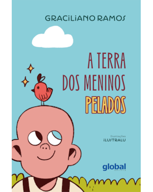 A terra dos meninos pelados
