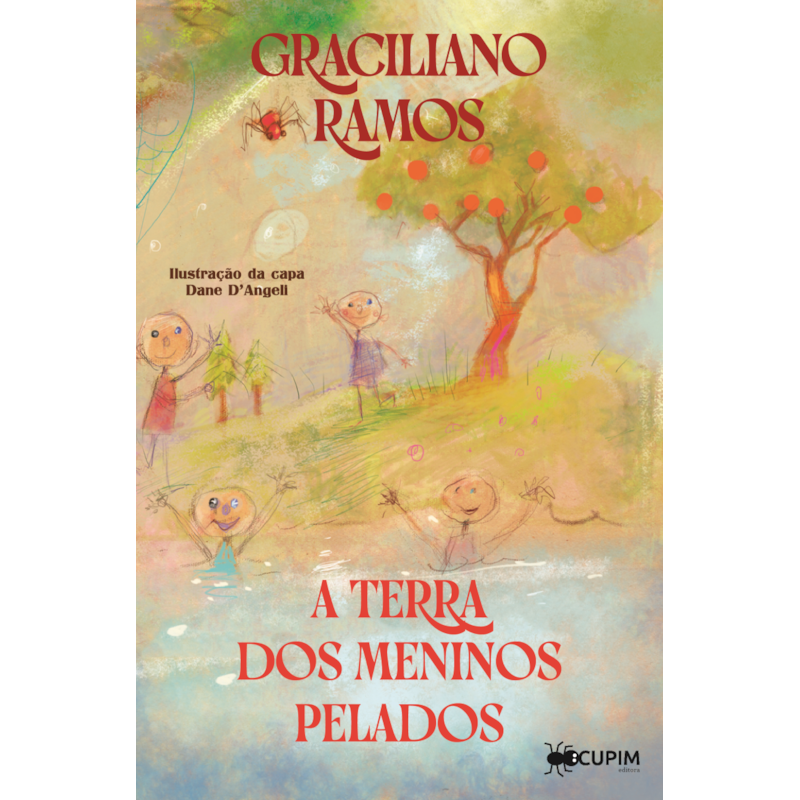 A terra dos meninos pelados