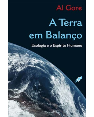 A terra em balanço: ecologia e o espírito humano