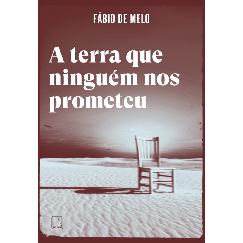 A TERRA QUE NINGUÉM NOS PROMETEU