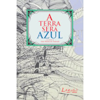 A TERRA SERÁ AZUL