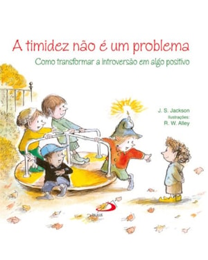 A timidez não é um problema: Como transformar a introversão em algo positivo