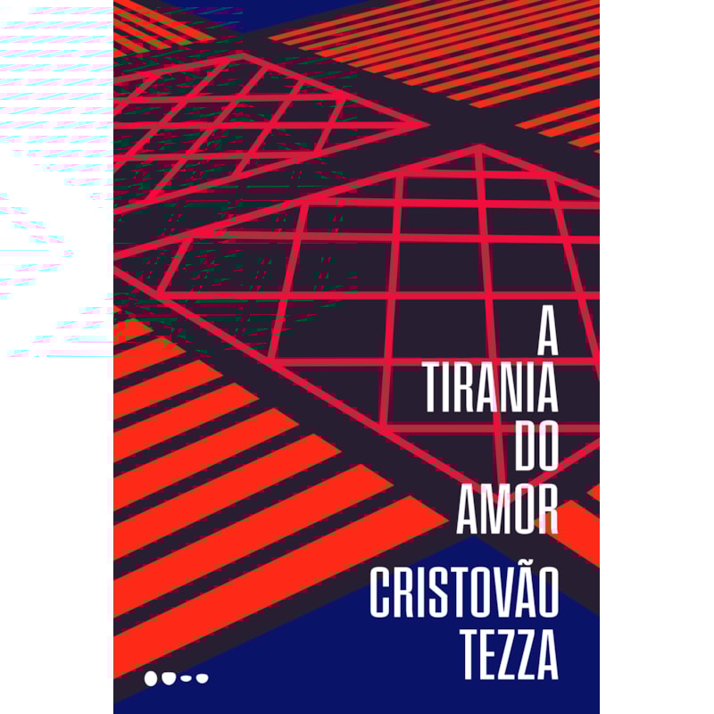 A TIRANIA DO AMOR