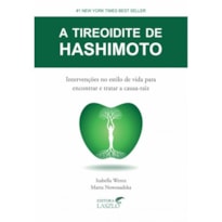 A TIREOIDITE DE HASHIMOTO