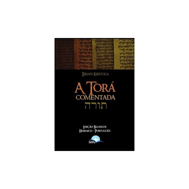 A TORÁ - COMENTADA