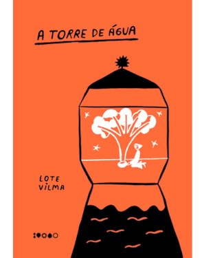 A TORRE DE ÁGUA