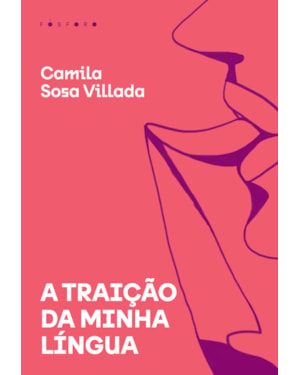 A TRAIÇÃO DA MINHA LÍNGUA