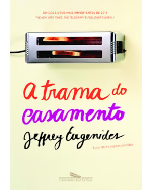 A trama do casamento