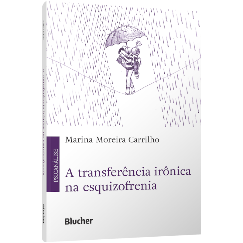 A transferência irônica na esquizofrenia