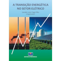 A Transição Energética no Setor Elétrico