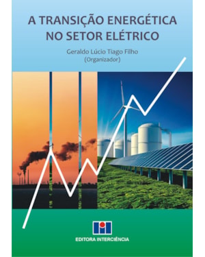 A Transição Energética no Setor Elétrico