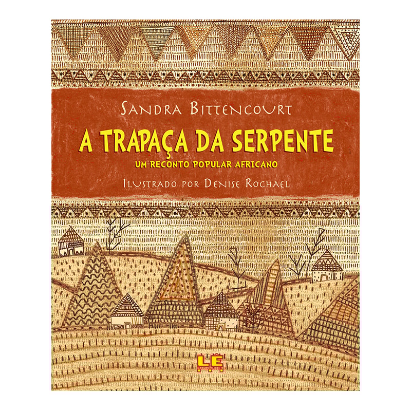 A TRAPAÇA DA SERPENTE