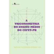 A trigonometria no ensino médio do CEFET-PB