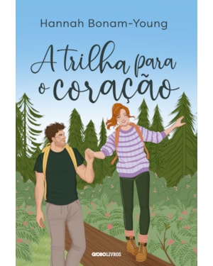 A TRILHA PARA O CORAÇÃO