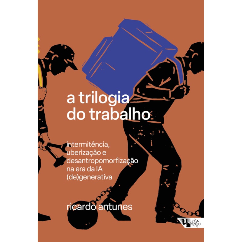 A trilogia do trabalho: intermitência, uberização e desantropomorfização na era da IA (de)generativa