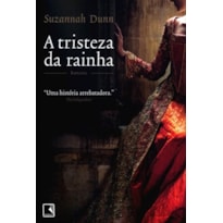 A TRISTEZA DA RAINHA