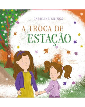 A TROCA DE ESTAÇÃO