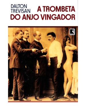 A TROMBETA DO ANJO VINGADOR