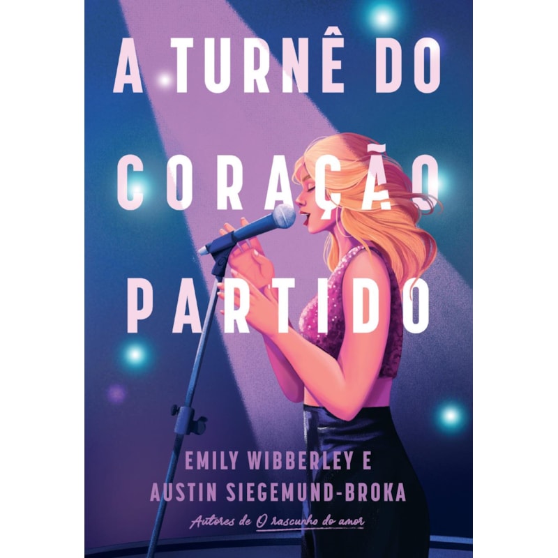 A TURNÊ DO CORAÇÃO PARTIDO