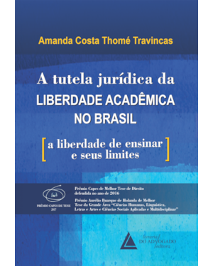 A TUTELA JURÍDICA DA LIBERDADE ACADÊMICA NO BRASIL