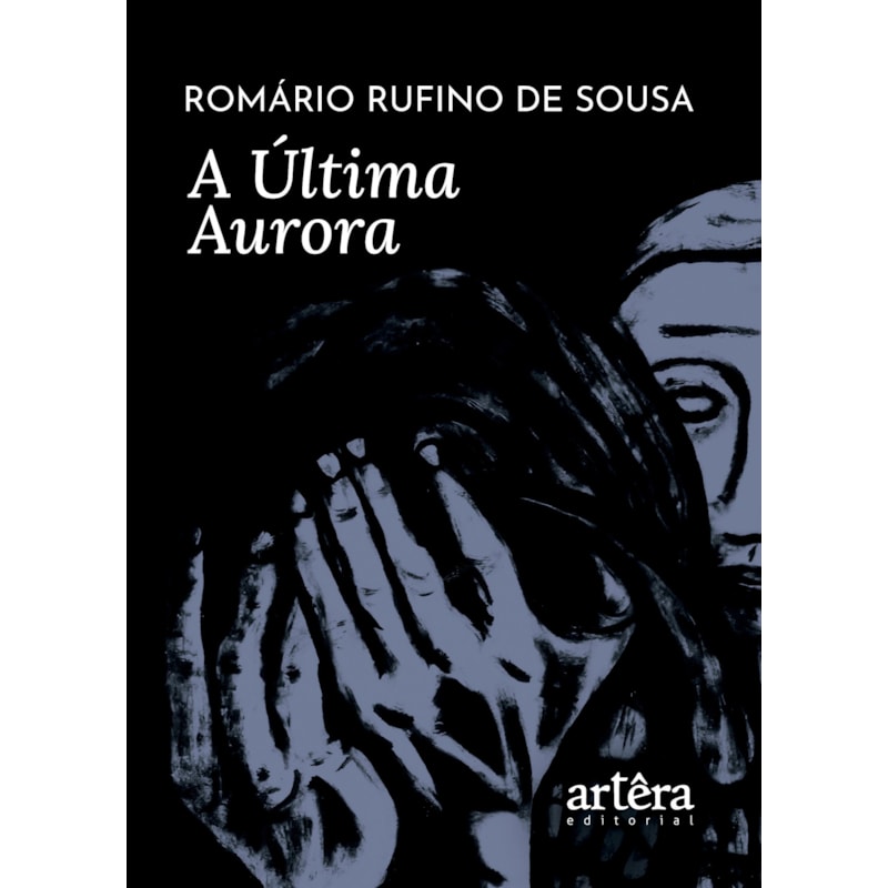 A ÚLTIMA AURORA
