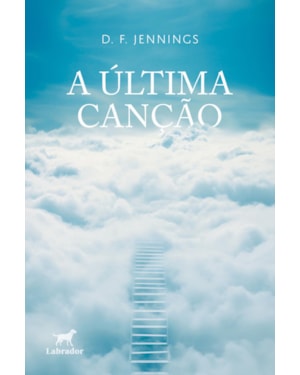 A ÚLTIMA CANÇÃO