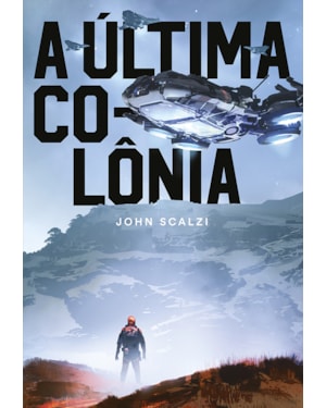 A última colônia