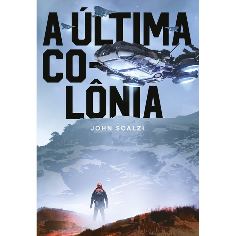 A última colônia
