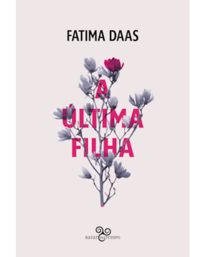 A ÚLTIMA FILHA