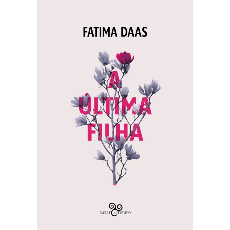 A ÚLTIMA FILHA