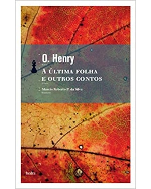 A ÚLTIMA FOLHA E OUTROS CONTOS