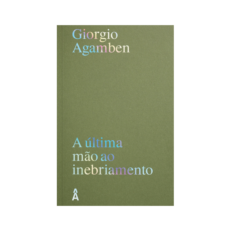 A ÚLTIMA MÃO AO INEBRIAMENTO
