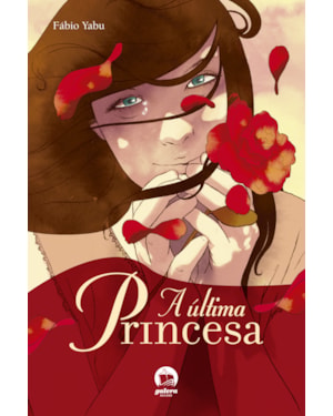 A ÚLTIMA PRINCESA