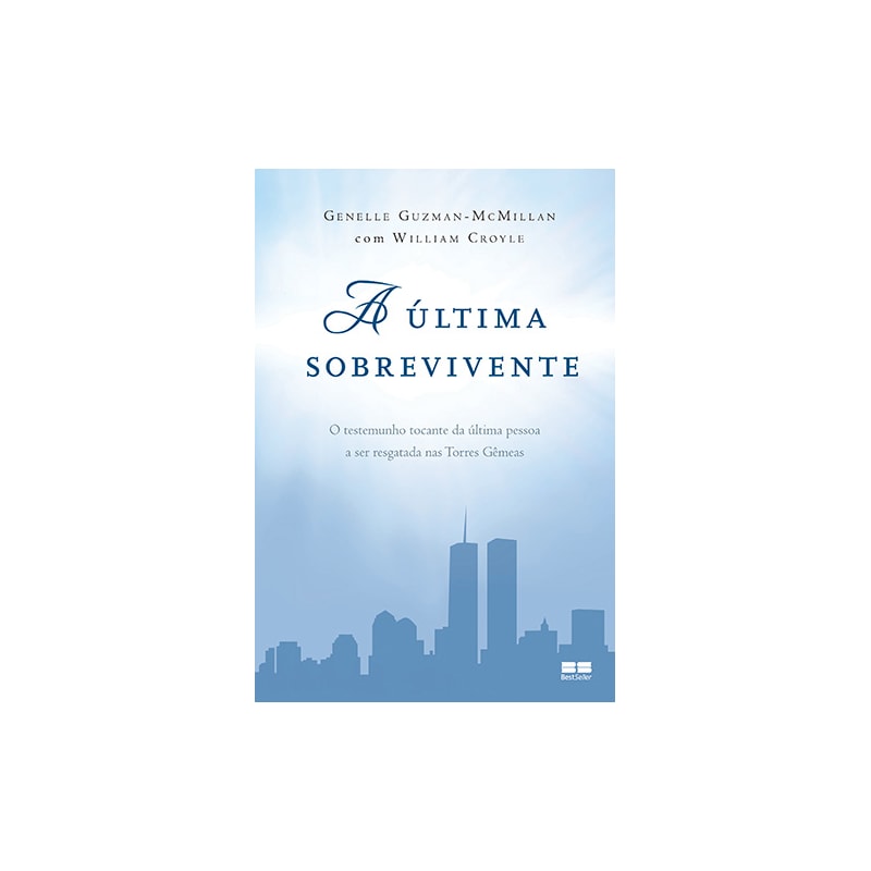A ÚLTIMA SOBREVIVENTE: O TESTEMUNHO TOCANTE DA ÚLTIMA PESSOA A SER RESGATADA NAS TORRES GÊMEAS: O TESTEMUNHO TOCANTE DA ÚLTIMA PESSOA A SER RESGATADA NAS TORRES GÊMEAS
