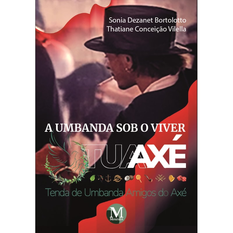 A UMBANDA SOB O VIVER TUAAXÉ