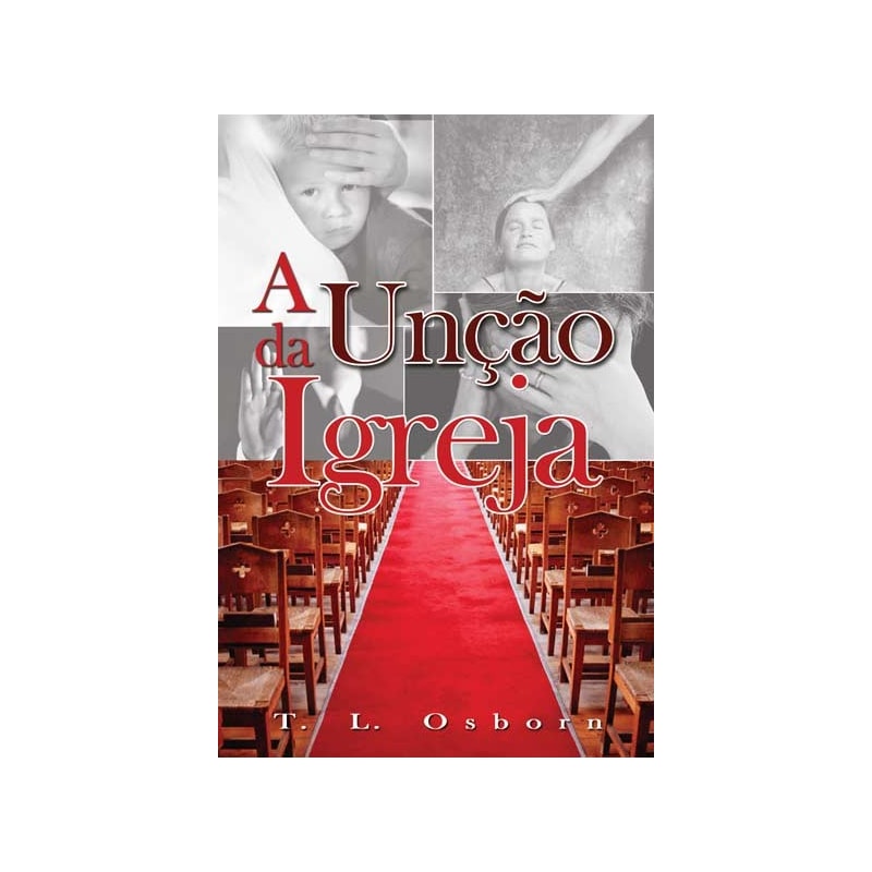 A UNÇÃO DA IGREJA - DEUS SEMPRE NOS TRARÁ A RESPOSTA