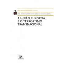 A União Europeia e o terrorismo transnacional