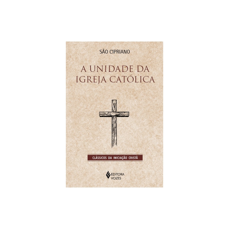 A UNIDADE DA IGREJA CATÓLICA