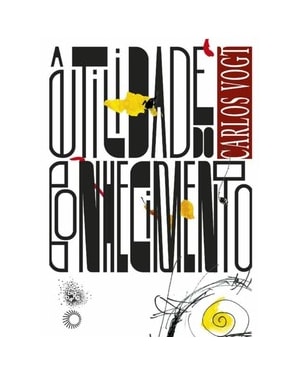 A UTILIDADE DO CONHECIMENTO
