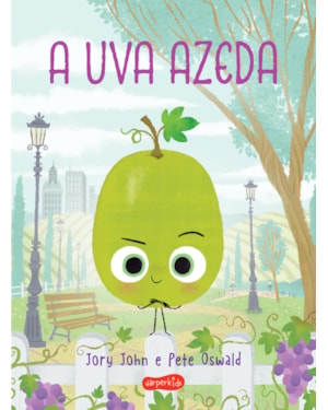 A UVA AZEDA (ESQUADRÃO DO RANGO)