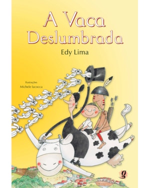 A vaca deslumbrada
