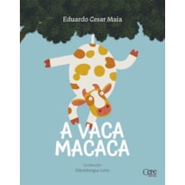 A VACA MACACA