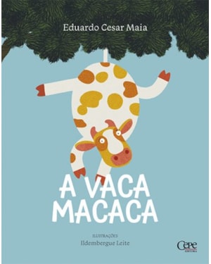 A VACA MACACA