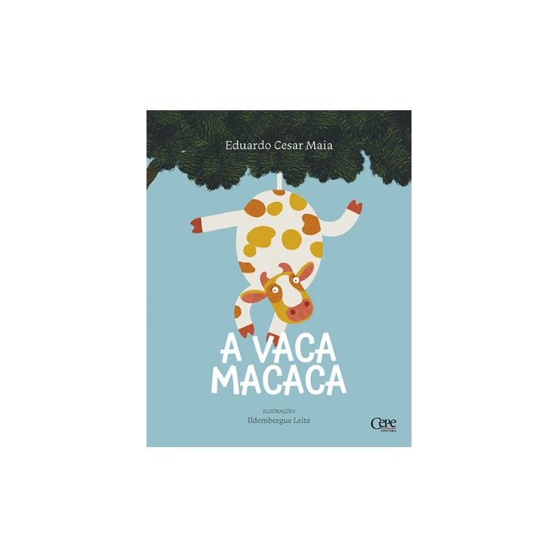 A VACA MACACA